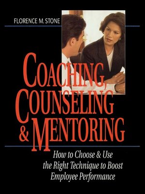 cover image of Coaching, Counseling & Mentoring